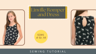 Linville Romper and Dress sewing pattern (Sizes 6 to 16)