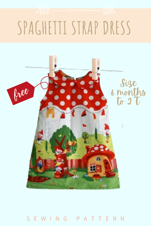 Spaghetti Strap Dress FREE sewing pattern (6mths-2T)