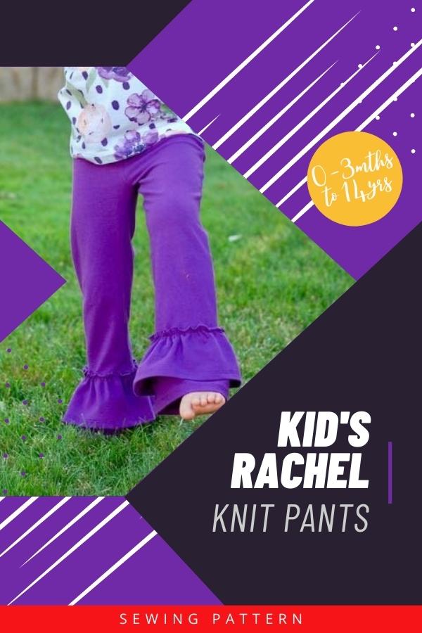 Kid's Rachel Knit Pants sewing pattern (0-3mths to 14yrs)