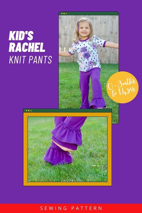 Kid's Rachel Knit Pants sewing pattern (0-3mths to 14yrs)