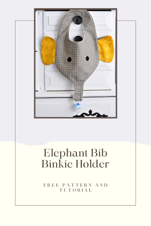 Elephant Bib Binkie Holder FREE pattern and tutorial