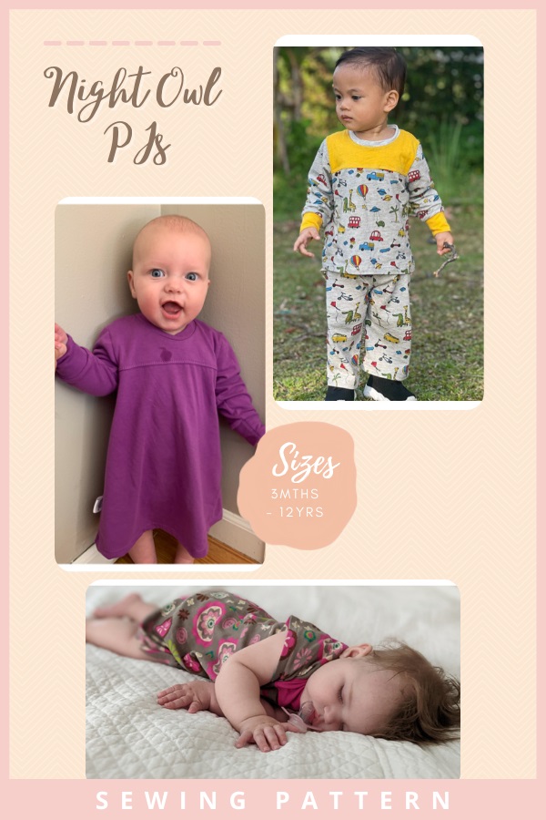 Night Owl PJs sewing pattern (3mths-12yrs)