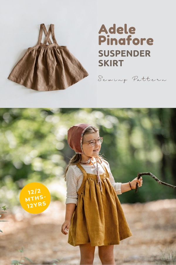 Adele Pinafore Suspender Skirt sewing pattern (12/24mths to 12yrs)