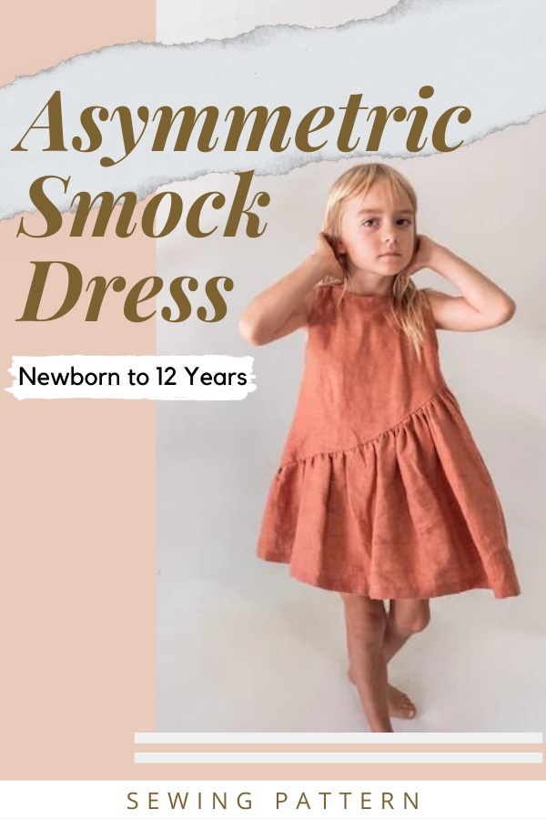 Asymmetric Smock Dress sewing pattern (Newborn to 12yrs)