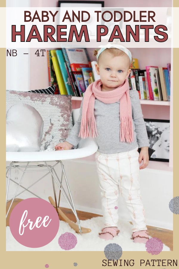 Baby and Toddler Harem Pants FREE sewing pattern (NB to 4T)