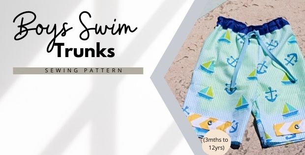 Boys Swim Trunks sewing pattern (3mths to 12yrs)