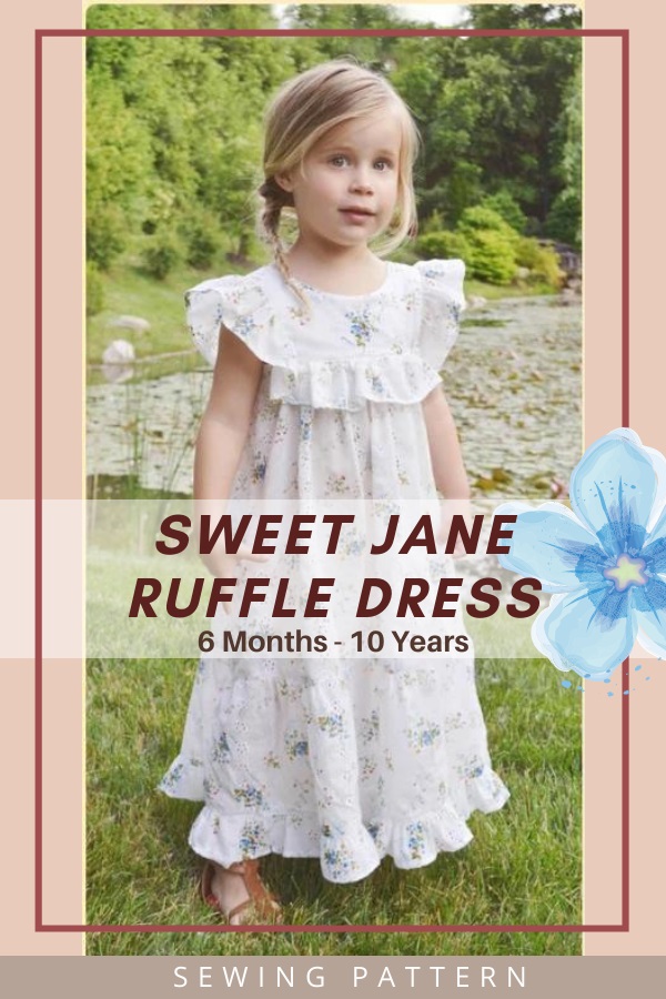 Sweet Jane Ruffle Dress sewing pattern (6mths-10yrs)