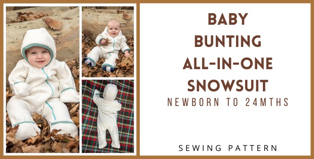 Baby Bunting All-In-One Snowsuit sewing pattern (Newborn to 24mths)