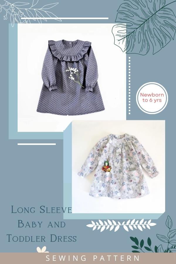 Long Sleeve Baby and Toddler Dress sewing pattern (Newborn to 6yrs)