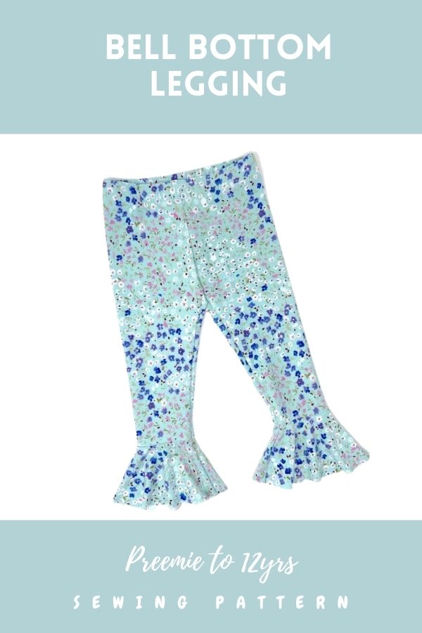 https://sewmodernkids.com/wp-content/uploads/2022/05/Bell-Bottom-Legging-sewing-pattern-Preemie-to-12yrs-1.jpg