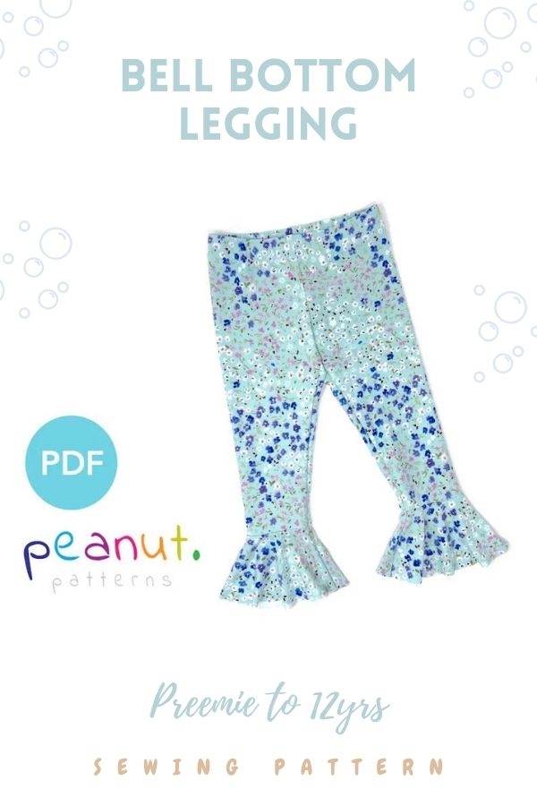 Bell Bottom Legging sewing pattern (Preemie to 12yrs)