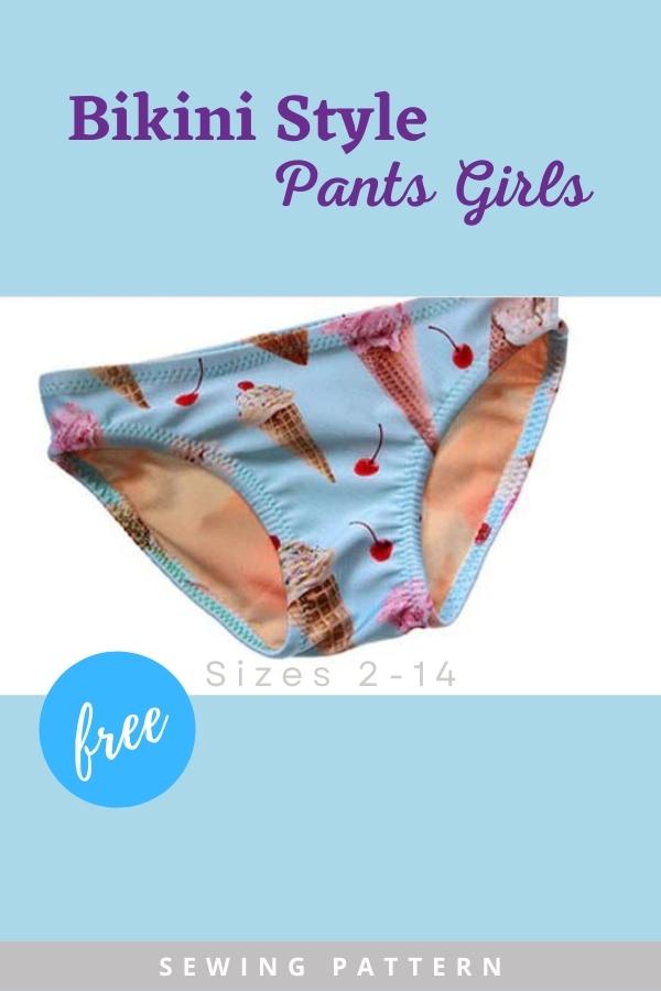 Bikini Style Pants Girls FREE sewing pattern (Sizes 2-14)
