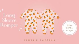 Long Sleeve Romper sewing pattern (Sizes 0mths to 6yrs)