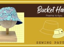 Bucket Hat sewing pattern (Preemie to 6yrs)