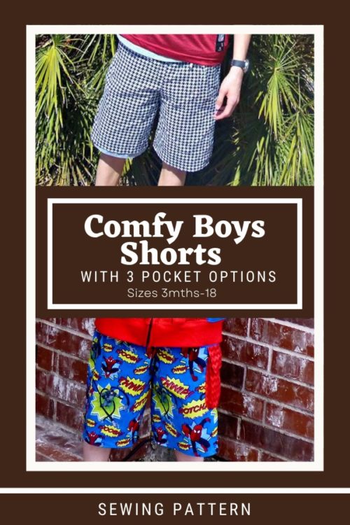 Comfy Boys Shorts with 3 Pocket Options sewing pattern (Sizes 3mths-18 ...