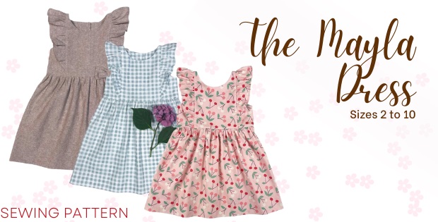 The Mayla Dress sewing pattern (Sizes 2 to 10)
