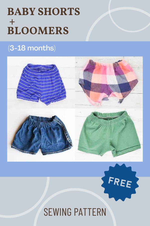Baby Shorts + Bloomers FREE sewing pattern (3-18 months)
