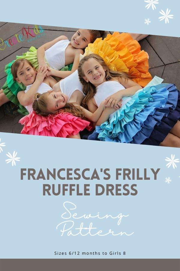 Francesca's Frilly Ruffle Dress sewing pattern (Sizes 6/12 months to Girls 8)