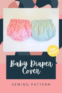 Baby Diaper Cover sewing pattern (0-2yrs) - Sew Modern Kids