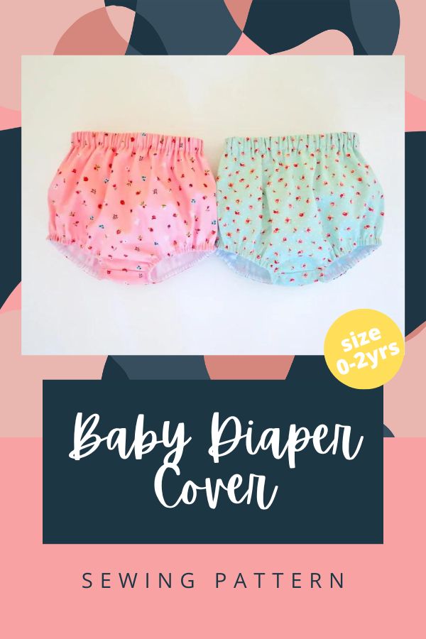 Baby Diaper Cover sewing pattern (0-2yrs)