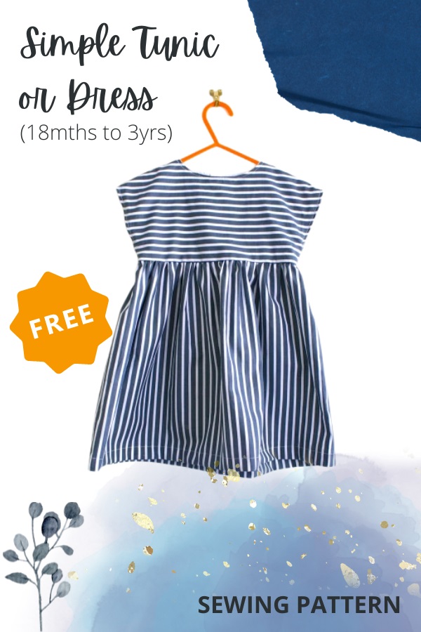 Simple Tunic or Dress FREE sewing pattern (18mths to 3yrs)