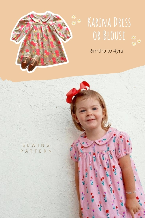 Karina Dress or Blouse sewing pattern (6mths to 4yrs)