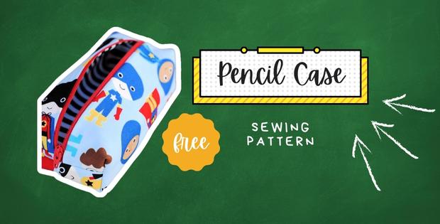 Pencil Case FREE sewing pattern