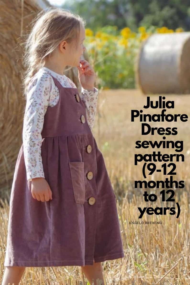 Julia Pinafore Dress sewing pattern (9-12mths to 12yrs)