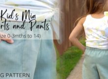 Kid's Mia Shorts and Pants sewing pattern (Size 0-3mths to 14)