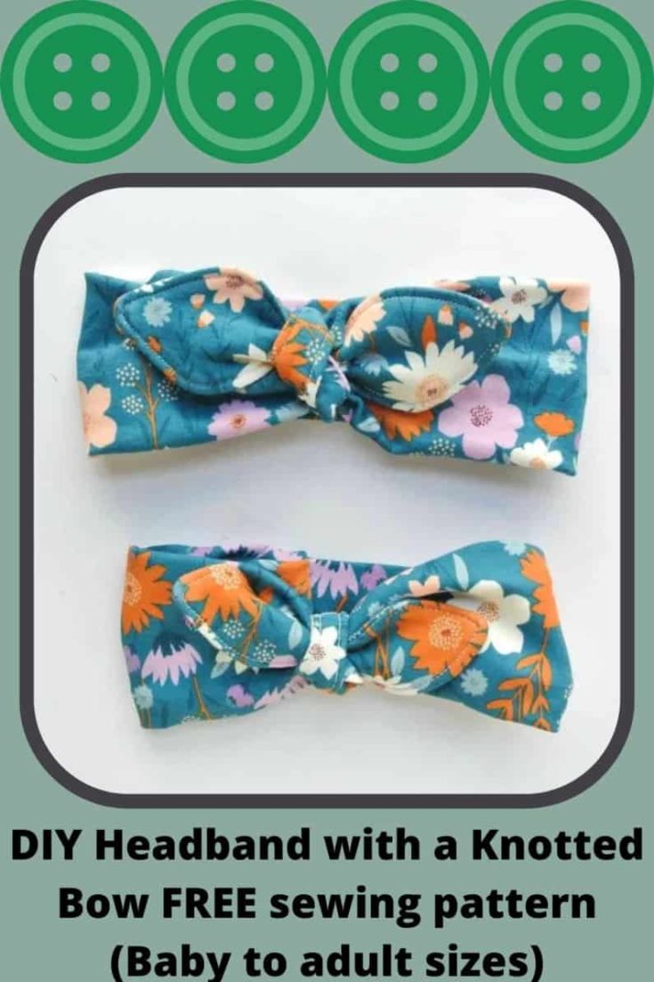DIY Headband with a Knotted Bow FREE sewing pattern (Baby to adult ...