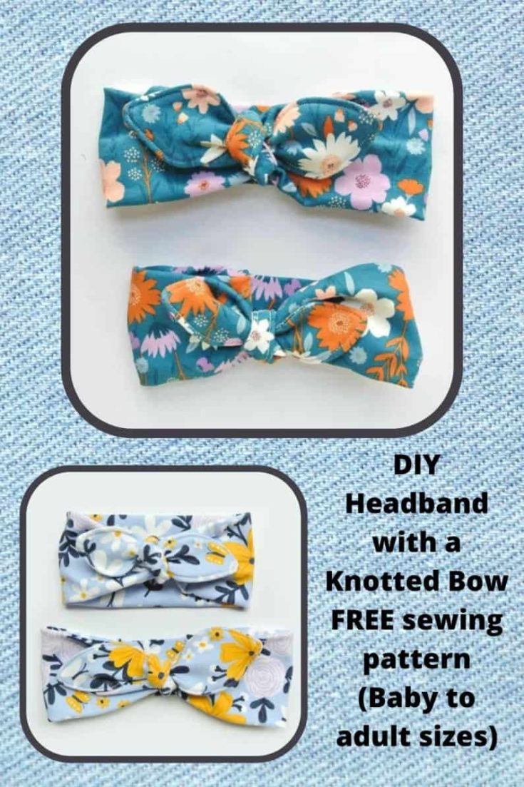 DIY Headband with a Knotted Bow FREE sewing pattern (Baby to adult ...