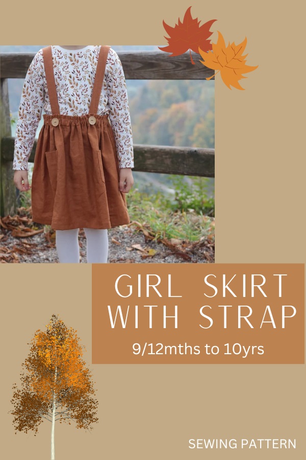 Girl Skirt with Strap sewing pattern (9/12mths to 10yrs)
