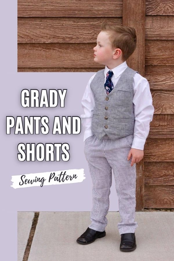 Grady Pants and Shorts sewing pattern (3mths to 16yrs)