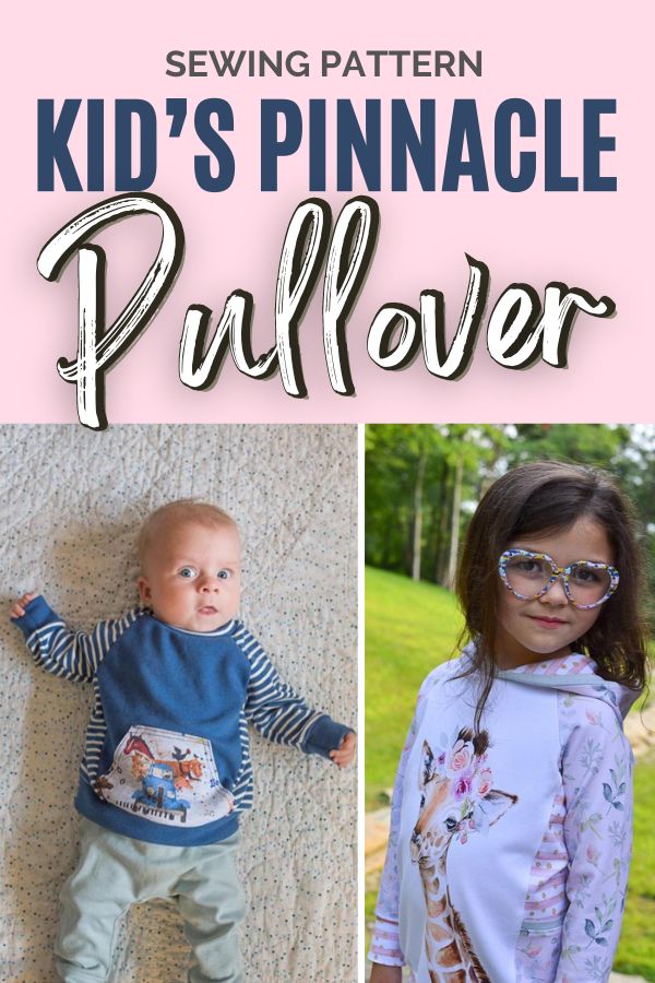 Kid's Pinnacle Pullover sewing pattern (3mths to 12yrs)