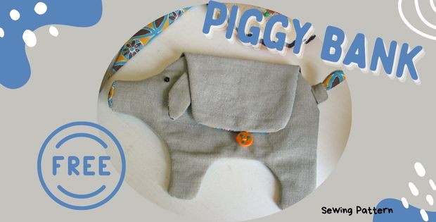Piggy Bank Free Sewing Pattern Feature