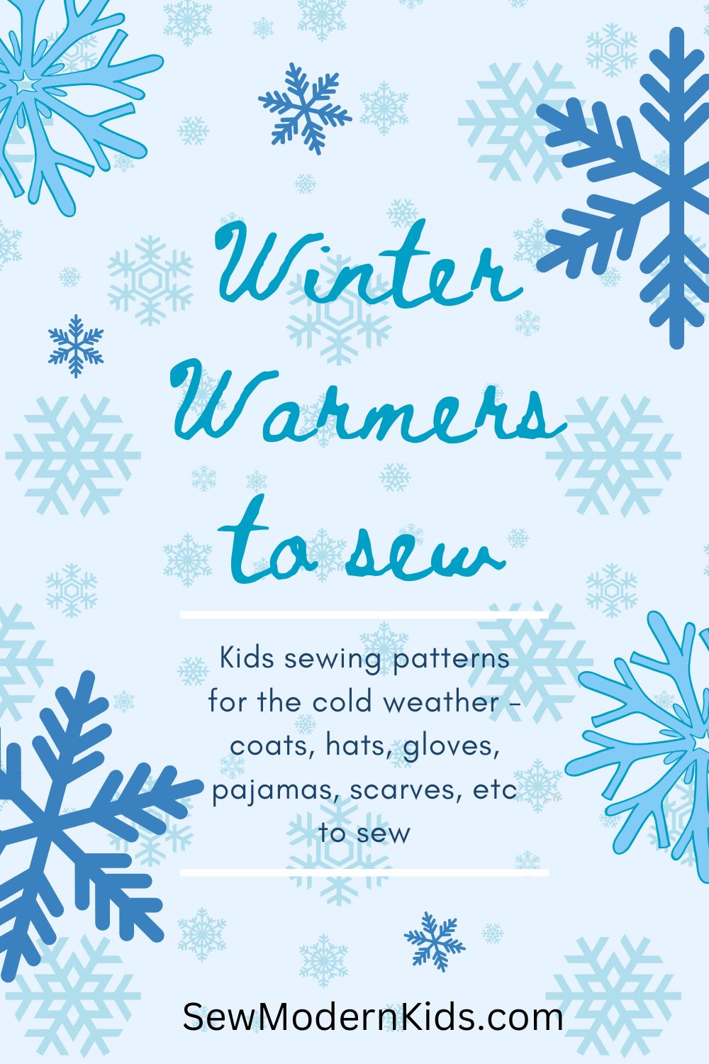 Winter warmers introduction. Cold weather sewing patterns for kids clothes.