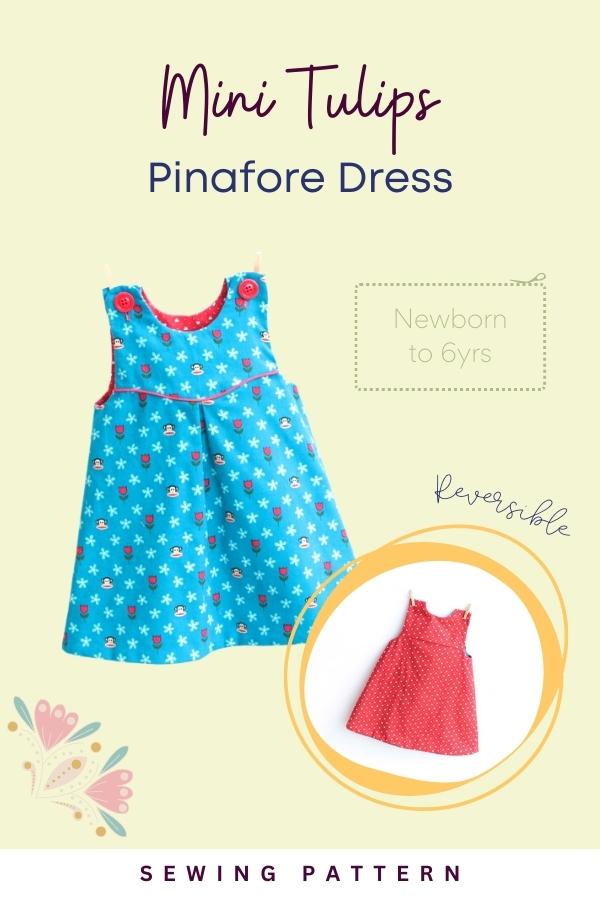 Mini Tulips Pinafore Dress sewing pattern (Newborn to 6yrs)