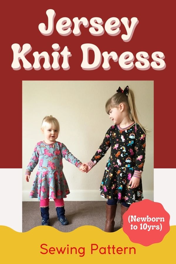 Jersey Knit Dress sewing pattern (Newborn to 10yrs)