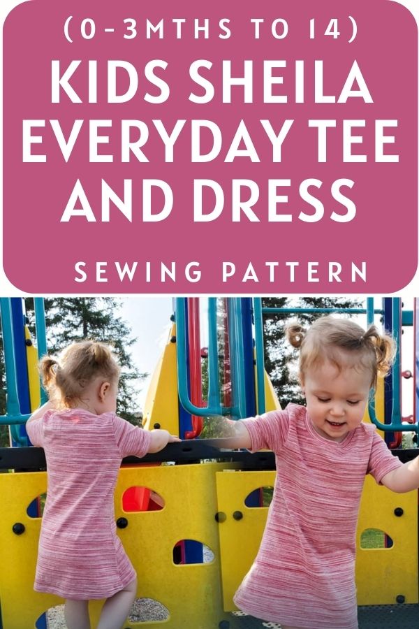 Kids Sheila Everyday Tee and Dress sewing pattern (0-3mths to 14)