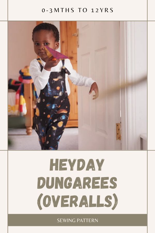 Heyday Dungarees (Overalls) sewing pattern (0-3mths to 12yrs)
