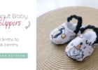 Peanut Baby Slippers sewing pattern (0-3mths to 18-24mths)