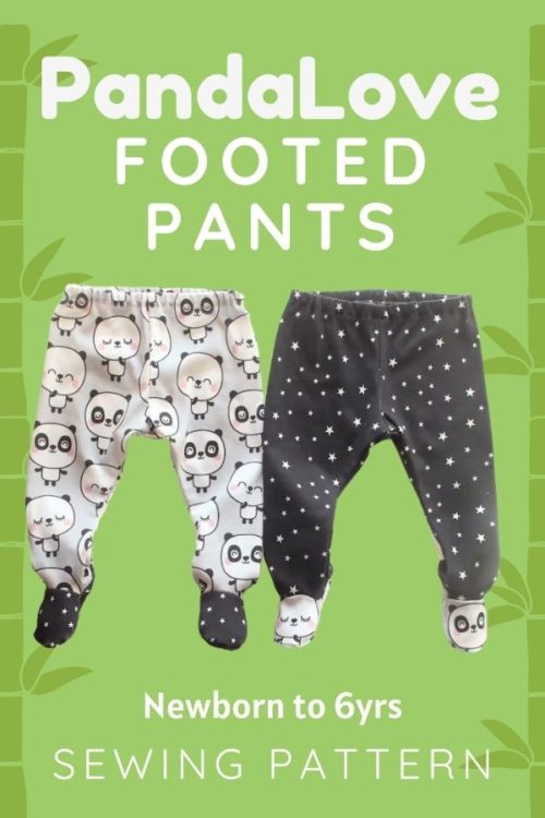PandaLove Footed Pants sewing pattern (Newborn to 6yrs) - Sew Modern Kids