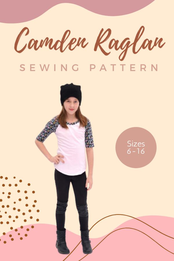 Camden Raglan sewing pattern (Sizes 6-16)