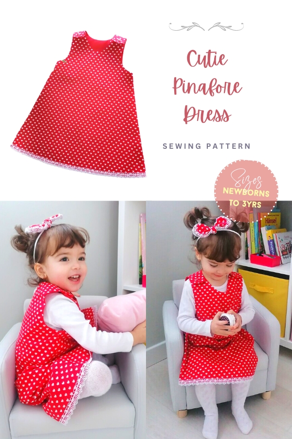 Cutie Pinafore Dress sewing pattern (Newborns to 6yrs)