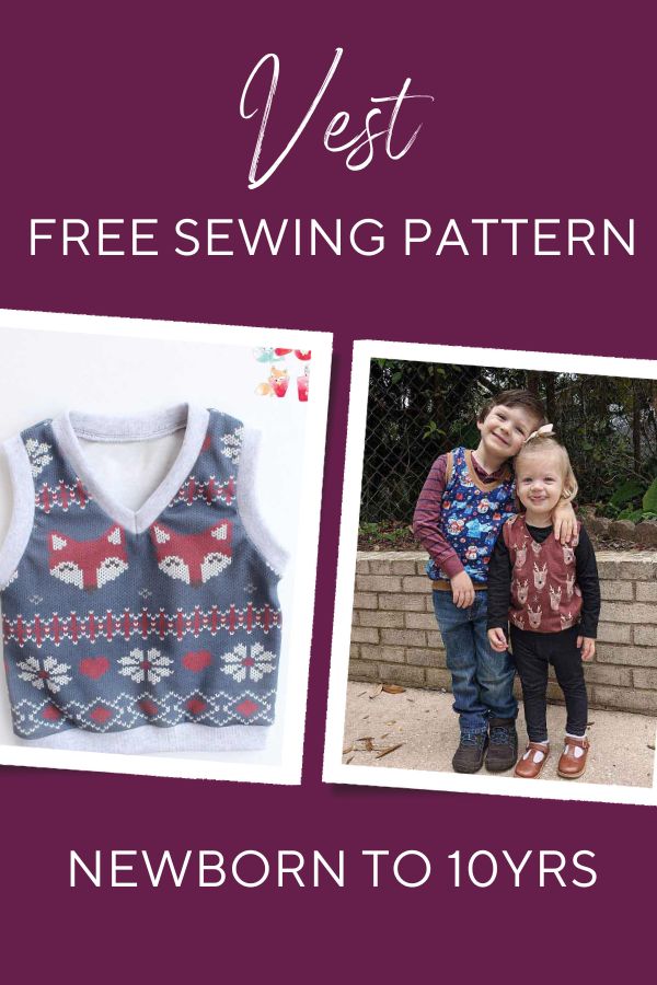 FREE Vest sewing pattern (Newborn to 10yrs)