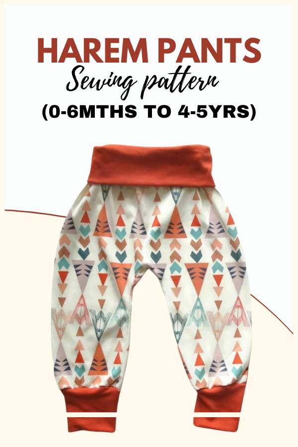 Harem Pants sewing pattern (0-6mths to 4-5yrs)