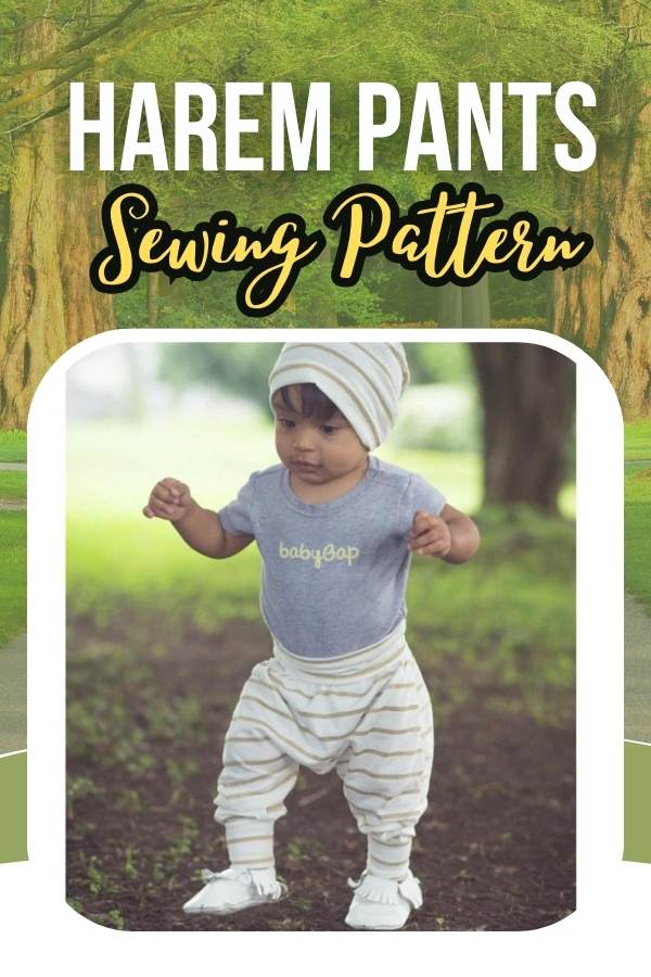 Harem Pants sewing pattern (06mths to 45yrs) Sew Modern Kids