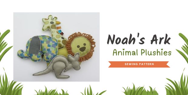 Noah's Ark Animal Plushies sewing pattern
