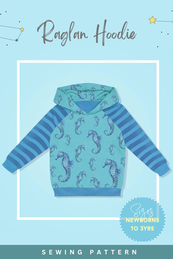 Raglan Hoodie sewing pattern (0mths to 6yrs)