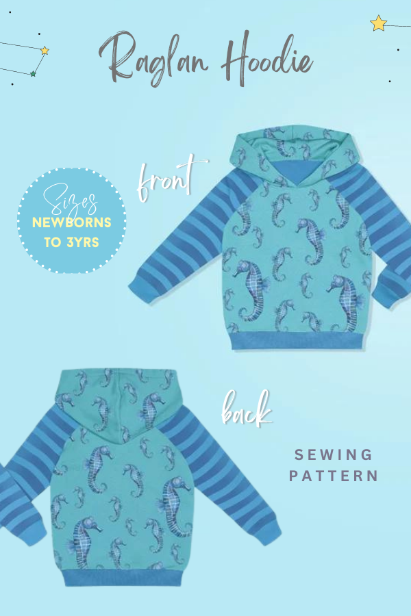 Raglan Hoodie sewing pattern (0mths to 6yrs)